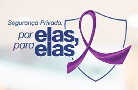 Cartilha Segurança Privada: Por elas, para elas
