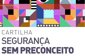 Cartilha Segurança sem preconceito